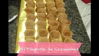 DIY #6 Suporte para casquinhas