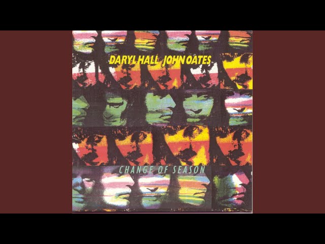 Hall & Oates - Sometimes a Mind Changes