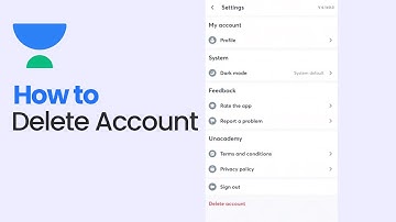 How to Delete Account on Unacademy