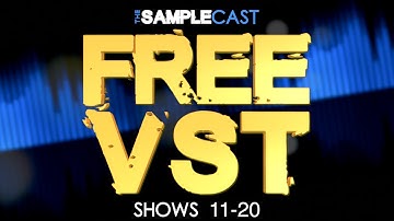 Free VSTi, Plugins, Sample libraries & Instruments from Samplecast shows 11-20