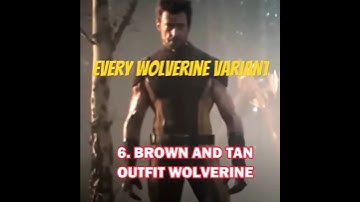 Every Wolverine Explained (Deadpool 3)