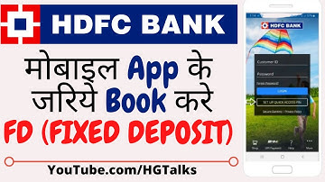 Book HDFC FD Fixed Deposit via HDFC Mobile App