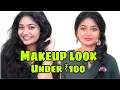 Makeup Look Using Below 100 rs Products_Trying New Products + First impression_SimplyMyStyle Unni