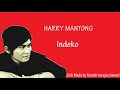 Indeko Harry Mantong Lyrics lagu toraja