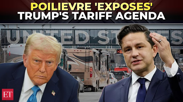 Poilievre calls out Trump's tariff 'hypocrisy': '25% on Canada & just 10% on fentanyl maker China'