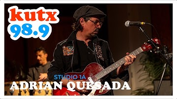 Adrian Quesada | Volledige liveset | KUTX