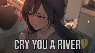 「Nightcore」→ LUMRY - Cry You A River