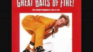 Great Balls of Fire by Jerry Lee Lewis