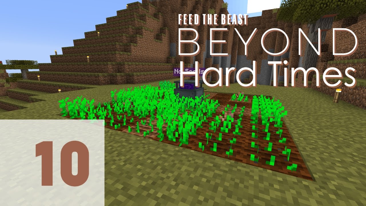 FTB Beyond Hard Times Ep 10 - Potato Farming