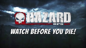 Hazard Ops | Watch before you die!
