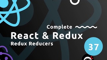 Complete React Tutorial (& Redux) #37 - Redux Reducers