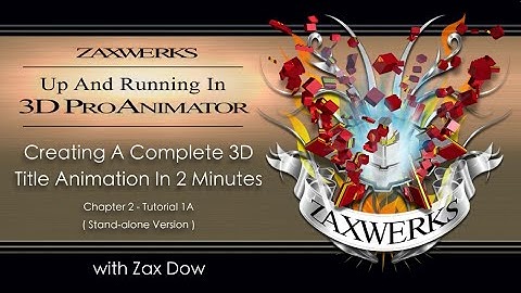 Tutorial 93 - ProAnimator Up & Running - Chap 2-Tut 1A (Standalone)