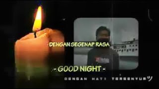 Story Wa  Tidurlah Sayangku Mentari Tlah Menunggu Story Selamat Malam  Status Wa Kekinian  Keren