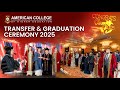 Transfer & Graduation Ceremony 2025