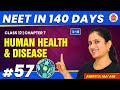 Human Health and Disease L4 | NEET Biology | NEET in 140 days | Class 12