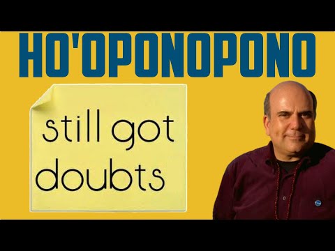 Ho'oponopono Advices – Dr Joe Vitale