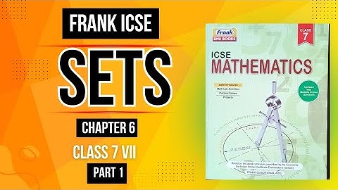FRANK ICSE Book |Chapter-6 | SETS | Class 7 | Exercise 6.1| P-1