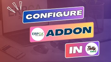ERPCA Add-on Setup in Tally ERP 9: Pro Configuration Made Easy! #erpcatutorial