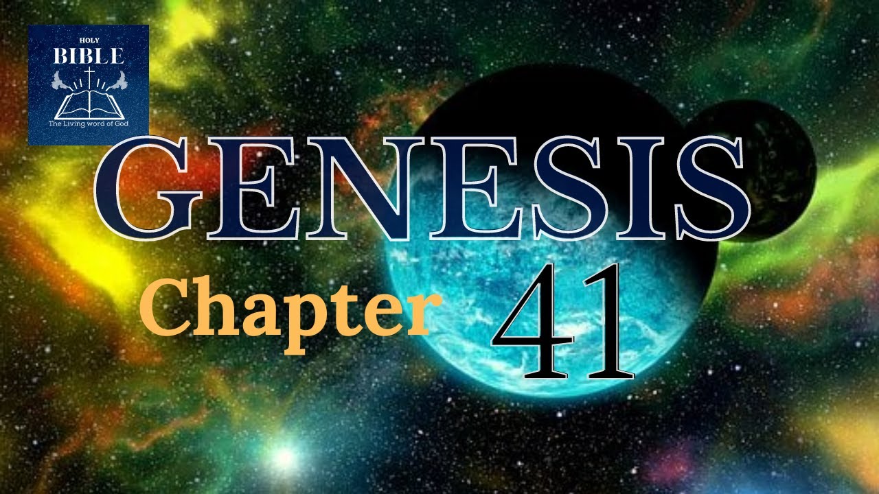 Genesis Chapter 41 YouTube Genesis Chapter 41 YouTube