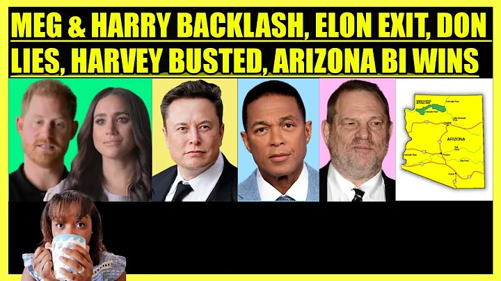 MEGHAN & HARRY BACKLASH, ELON EXIT, DON LEMON LIES...
