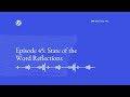 WordPress Briefing Podcast Episode 45:  State of the Word Reflections