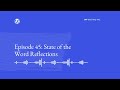 WordPress Briefing Podcast Episode 45: State of the Word Reflections