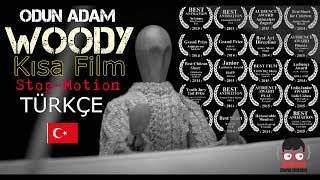Woody(Odun Adam) Türkçe - Ödüle Doymayan Kisa Fi̇lm - Stop - Moti̇on - 