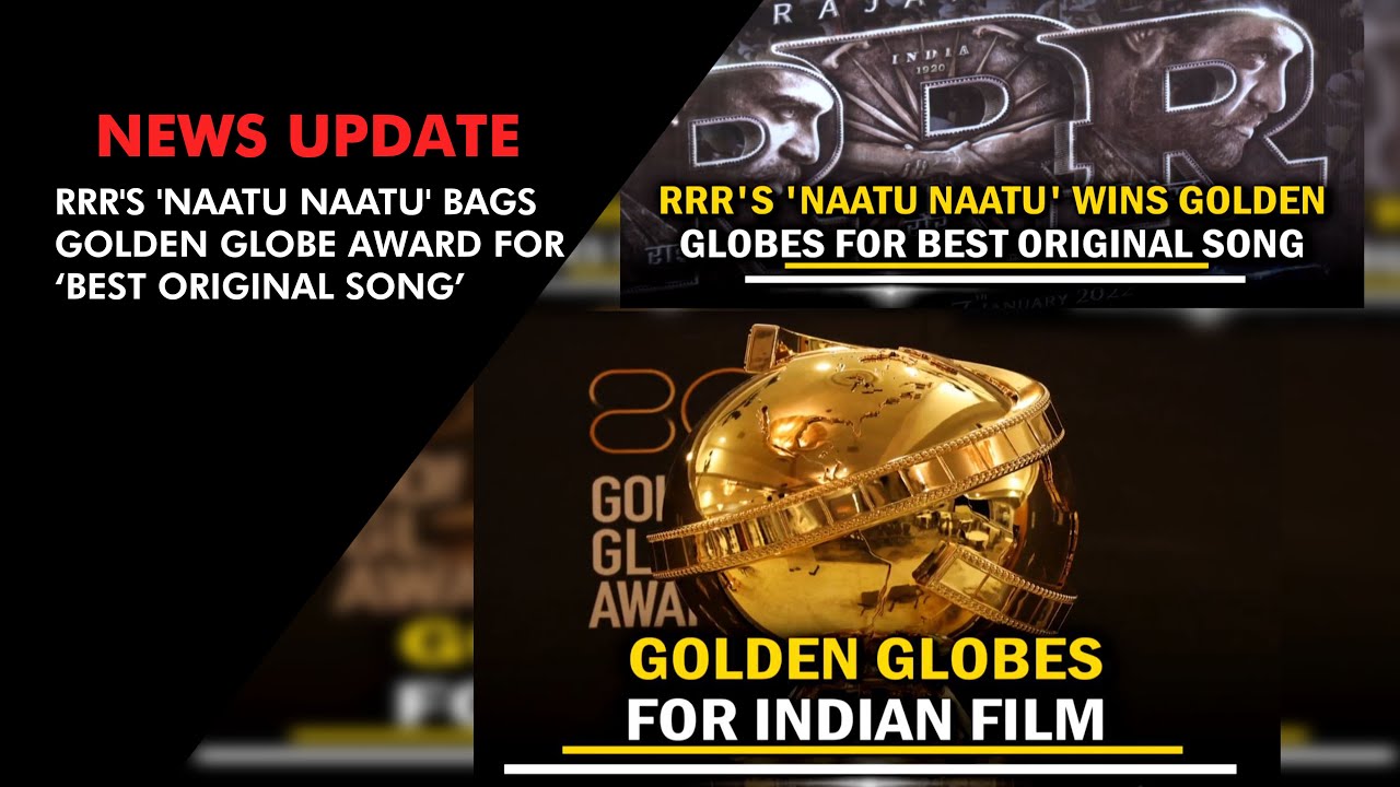 RRR'S 'Naatu Naatu' bags Golden Globe Award for 'Best Original Song