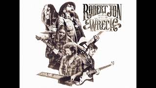 Let It Go  Robert Jon U0026 The Wreck