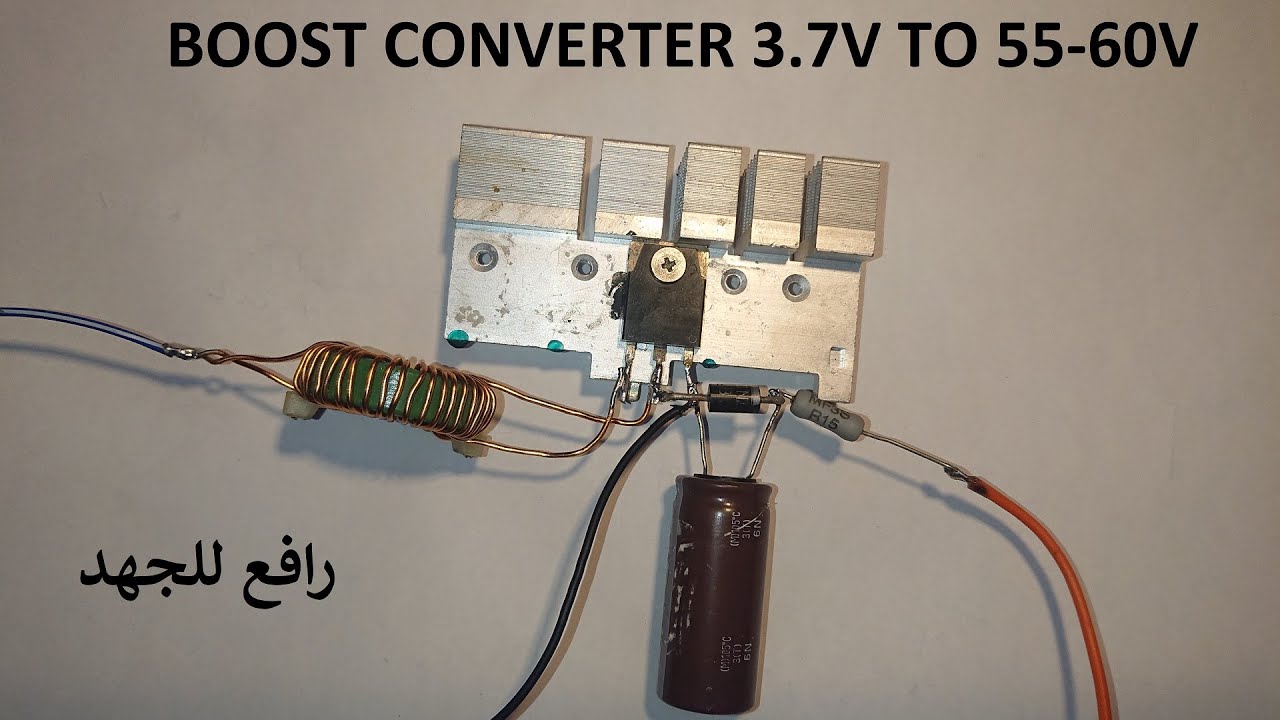 how to build a boost converter اصنع رافع للجهد لوحدك YouTube