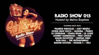 Glitterbox Radio Show 015: w/ DJ Spen