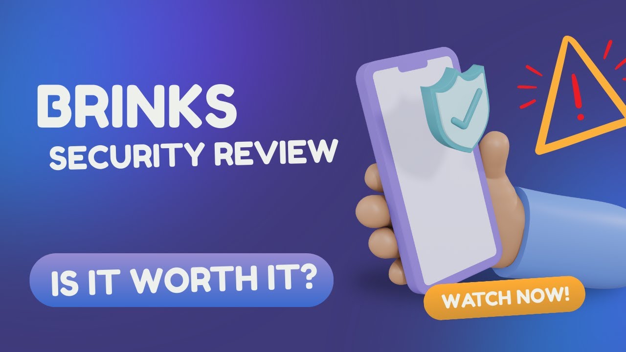 Brinks Security Review: Is It Worth The Investment? - YouTube