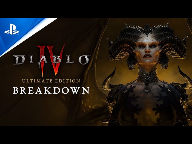 Diablo IV - Ultimate Edition Breakdown | PS5 & PS4 Games