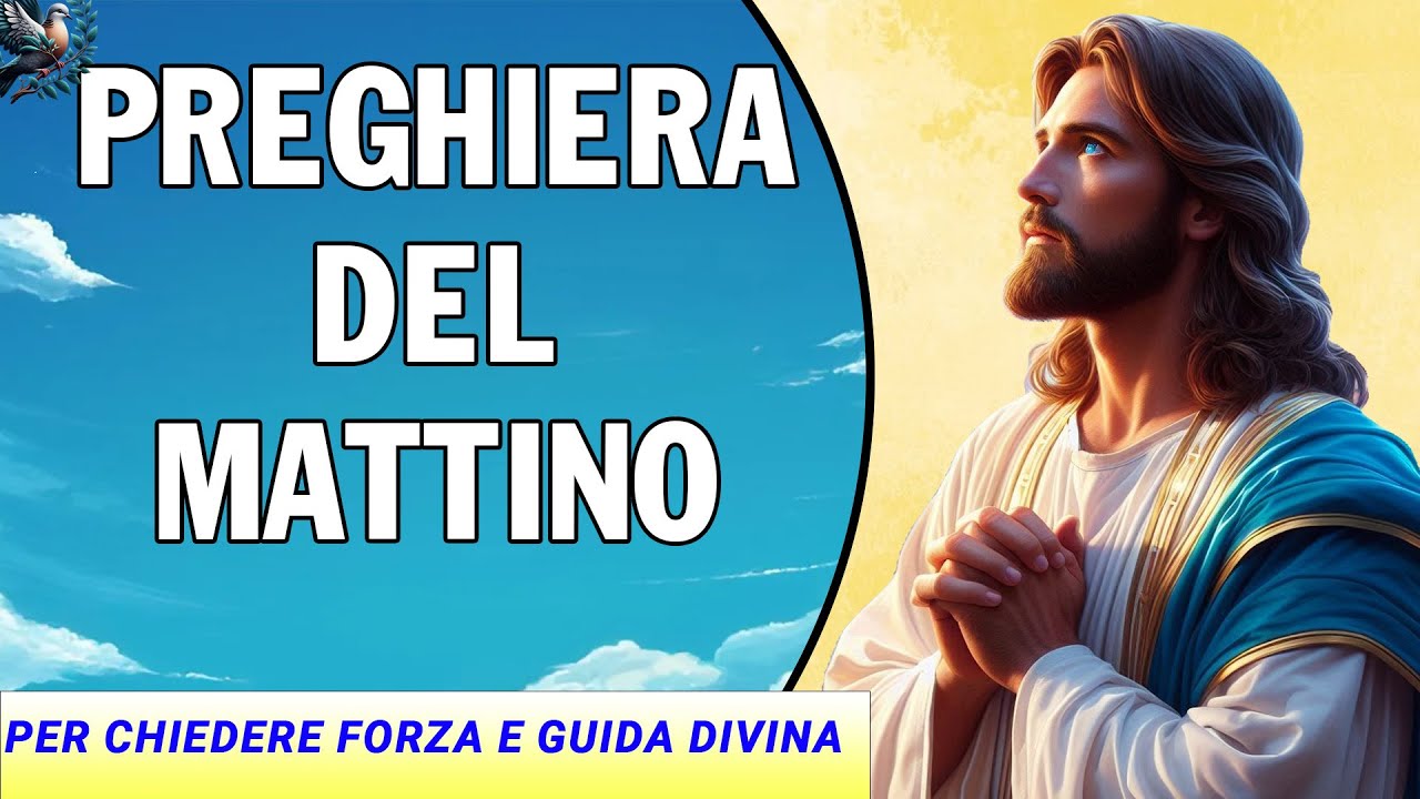 atto preventivo preghiera del mattino nella divina volonta