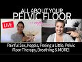 Your Pelvic Floor with the Vagina Whisperer LIVE!
