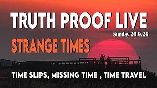 Truth Proof live stream