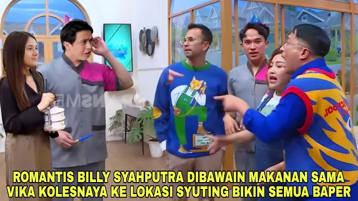 ROMANTISNYA BILLY SYAHPUTRA DIBAWAIN MAKANAN SAMA VIKA KOLESNAYA DI LOKASI SYUTING BIKIN SEMUA BAPER