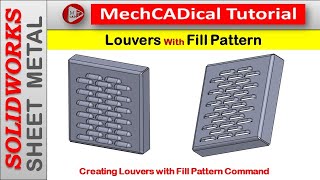 Creating Louvers with Fill Pattern Command in SolidWorks  Sheet Metal Module