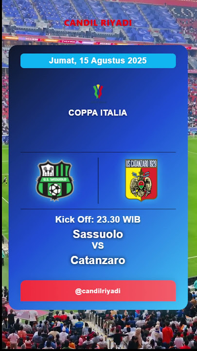 Sassuolo vs Catanzaro Coppa Italia #livescore