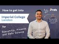 How to get into economics finance and data science at imperial college london