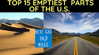 Top 15 Emptiest Parts of the U.S.