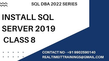 Sql DBA Batch 48 Class 8 Install Sql Server 2019 || Contact 9902590140
