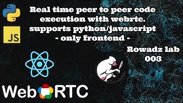 Real time peer to peer code execution with WebRTC | run code in python and JavaScript [frontend]