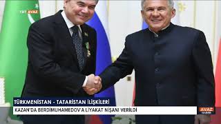 Gurbanguli Berdimuhamedov'a Tataristan Liyakat Nişanı Verildi