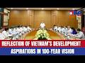 Top leader urges reflection of Vietnam’s development aspirations in 100-year vision