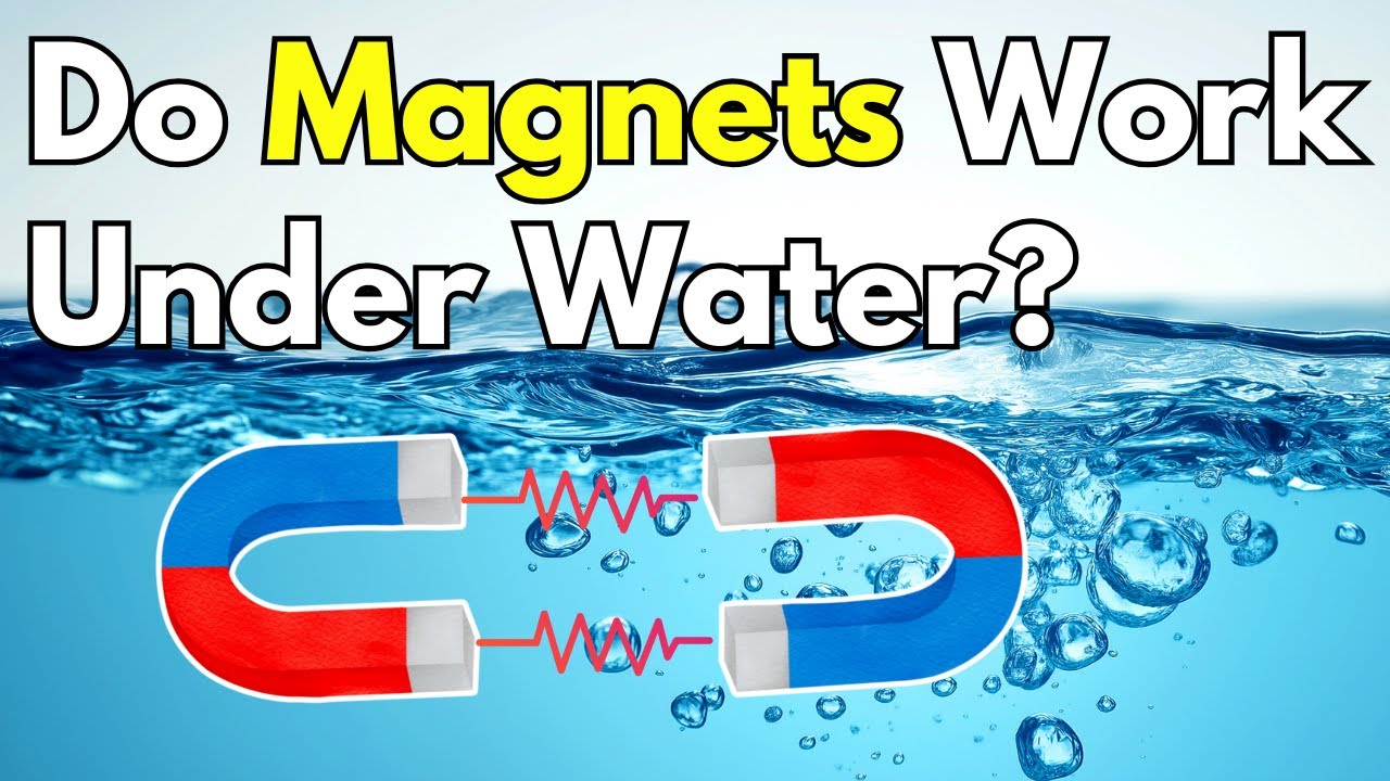 Do Magnets Work Underwater?