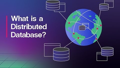 "What is Distributed Databases [Homogeneous and Heterogeneous Databases]