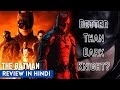 The Batman Review In Hindi | Why You Shouldn&#39;t Miss This Version Of Batman