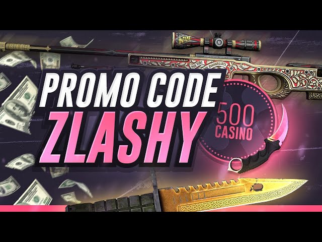 500 Casino Voucher Code & CSGO500 Promo Code