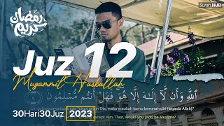 JUZ 12 (2023) - Muzammil Hasballah